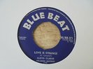 Lloyd Clarke - Love Is Strange 1967 UK 45 BLUE BEAT SKA/ROCKSTEADY