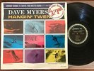 DAVE MYERS & THE SURFTONES Hangin' Twenty RARE SURF Del-Fi MONO 1963 LP SHRINK
