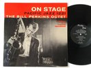 BILL PERKINS OCTET On Stage Pacific Jazz Mono DG NM Cool Jazz LP