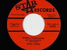 Funk Soul Mod 45 - Noel Owen - Mama Takes Care Of Da-Daddy - Star VG++ obscure