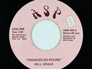 Modern Soul Disco 45 - Bill Grace - Chances Go Round - ASP - VG++ mp3 - unknown?