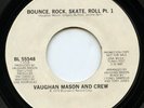 Rare Funk 45 - Vaughan Mason And Crew - Bounce, Rock, Skate, Roll Pt. 1