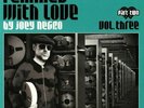 Joey Negro - Remixed With Love By Joey Negro (Vol. Three) (Part Two) SEALED