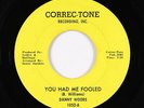 Northern Soul 45 - Danny Woods - You Had Me Fooled - Correc-Tone - mp3