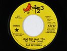 Northern/Deep Soul 45 - Pat Peterman - Love The Way You Do Your Thing - 123 - mp