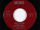 Northern Soul 45 - Delores Clark - Livin' To Please - Antares - NM mp3
