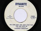 Northern Soul 45 - Dynamite Singletary - The Same Way You Love Your Man - mp3