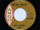Northern/Deep Soul 45 - Etta James - Mellow Fellow - Argo - mp3