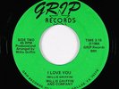 Sweet Soul Outsider 45 - Willie Griffin - I Love You - Grip - mp3 - rare