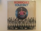 Rodriguez, 'Cold Fact' LP, 1978 re-issue