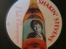 Shakin Stevens Pink Champagne 10 Inch Picture Disc Rare