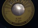 Sun 298 RAY SMITH So Young/Right Behind You Baby 45 Memphis rockabilly