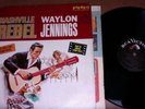 RARE orig 1967 WAYLON JENNINGS Nashville Rebel lp LSP-3736 w NORWEGIAN WOOD song