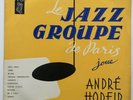 1956 Le Jazz Groupe De Paris ?- Joue André Hodeir - Vega ?V 30 M 752