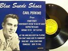 Carl Perkins - Blue Suede Shoes - SUN LP 1014 - 1988 REISSUE