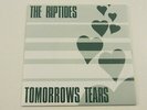 THE RIPTIDES Tomorrows Tears 7
