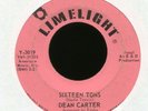 DEAN CARTER Sixteen Tons on Limelight Rockabilly Popcorn 45 Hear