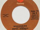 BETTY EVERETT Wondering / Try It You’ll FANTASY 45 modern soul deep HEAR