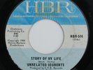 UNRELATED SEGMENTS Story Of My Life 7” 45 1967 HBR Michigan garage psych VG+