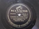 JUAN D'ARIENZO Rca Victor 39149 TANGO 78 CANARO EN PARIS / EL CORAZON ME ENGAÑO