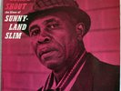Sunnyland Slim: Slim's Shout (Prestige Bluesville 1016 LP)