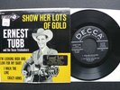 EP Ernest Tubb - Show Her Lots Of Gold - US DECCA