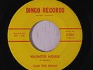 SAM THE SHAM: Haunted House / How Does... 45 (insanely good ballad on the flip