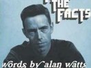 ALAN WATTS & JAS WALTON: FACE THE FACTS: WORDS BY ALAN W (LP vinyl *BRAND NEW*.)