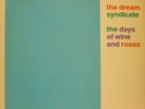 DREAM SYNDICATE DAYS OF WINE AND ROSES 1982 RUBY/SLASH NEAR MINT
