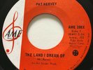 NORTHERN SOUL Pat Hervey THE LAND I DREAM OF Ame 45 rare Canadian NM