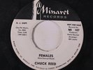 CHUCK REED: Females / Mark My Word 45 (dj) Oldies