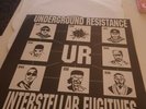 UNDERGROUND RESISTANCE - Interstellar Fugitives Vinyl Album MAD MIKE UBER RARE