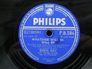 CLASSIC DORIS DAY 78 WHATEVER WILL BE, WILL BE No1 FROM 1956 UK PHILIPS PB586