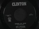 BOB NEWKIRK: Rhythm Or Blues / Dance Of Love 45 (killer ) Soul