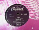 PEGGY LEE FEVER / YOU DON'T KNOW 1958 CAPITOL  78 RPM CL.14902  EX+ RARE