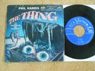 Phil Harris  - The Thing -  USA OST Picture Sleeve PS 7