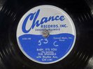 78 RPM -- The Spaniels, Chance CH 1141, E/E-  Doo Wop - R&B - Rock 'n' Roll