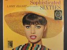 LARRY ELGART: Sophisticated Sixties LP Sealed (shrink tears/ light scratch oc,