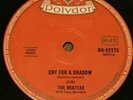 THE BEATLES: Cry For A Shadow.RARE Aussie/OZ POLYDOR 7