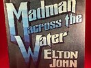 ELTON JOHN Madman Across The Water 1971 UK Vinyl LP EXCELLEN original rocket man