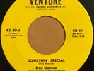 Don Duncan-Somethin' Special/Dreams Come True 1959 Venture 45 CT Rockabilly HEAR
