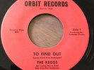 THE KEGGS-To Find Out/Girl 45 Detroit Michigan Garage Punk 45 2nd Pressing