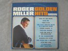 ROGER MILLER   GOLDEN HITS  VINYL RECORD LP...KING OF THE ROAD & MORE GREAT HITS