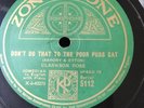 78 RPM CLARKSON ROSE - Don't do that to the poor puss cat - ZONOPHONE 5112
