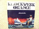 KLOCKWERK ORANGE-ABRAKADABRA-LIMITED EDITION-2 VINYL 33 1/3 RPM-REISSUE AUSTRIAN
