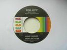 MANNY CORCHADO Pow-Wow/JOHNNY CASWELL You Don't Love me Anymore 7