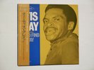 OTIS CLAY ..... Got To Find A Way .....  LP on P-Vine from Japan ..... RARE
