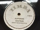 Original Timba 7” Jasaro People” Suffering” Mid 70s Roots “ Listen “