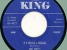 MAC CURTIS If I Had Me a Woman / Just So You Call 45rpm King 1956 rockabilly