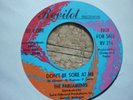 northern soul parliaments dont be sore at me revilot dj rare usa orig 45